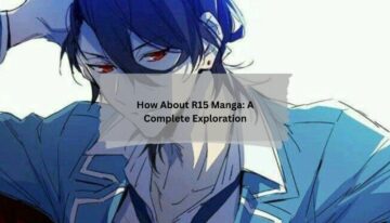 How About R15 Manga A Complete Exploration