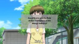 Asura Scans and the Role of Fan Translators in the Manga Industry!