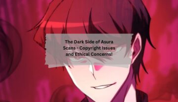 The Dark Side of Asura Scans